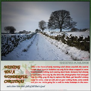 A "Christmas" e-Card - with Fine Art Photographic Image of FOOTSTEPS IN THE SNOW