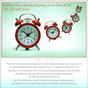 An interestingly quirky Get-Well eCard - TIME FLIES